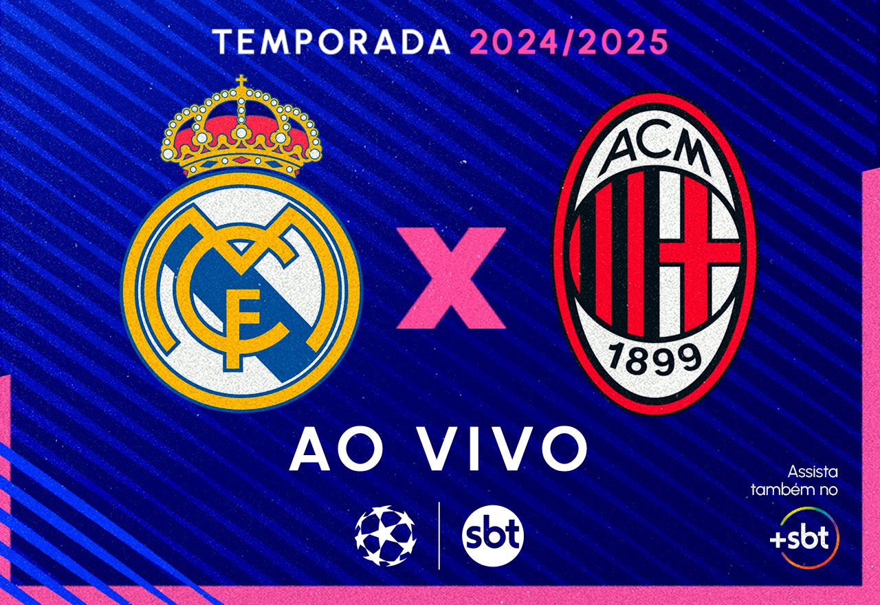 Ao vivo: assista Real Madrid x Milan pela Champions League. Foto: Reprodução/SBT