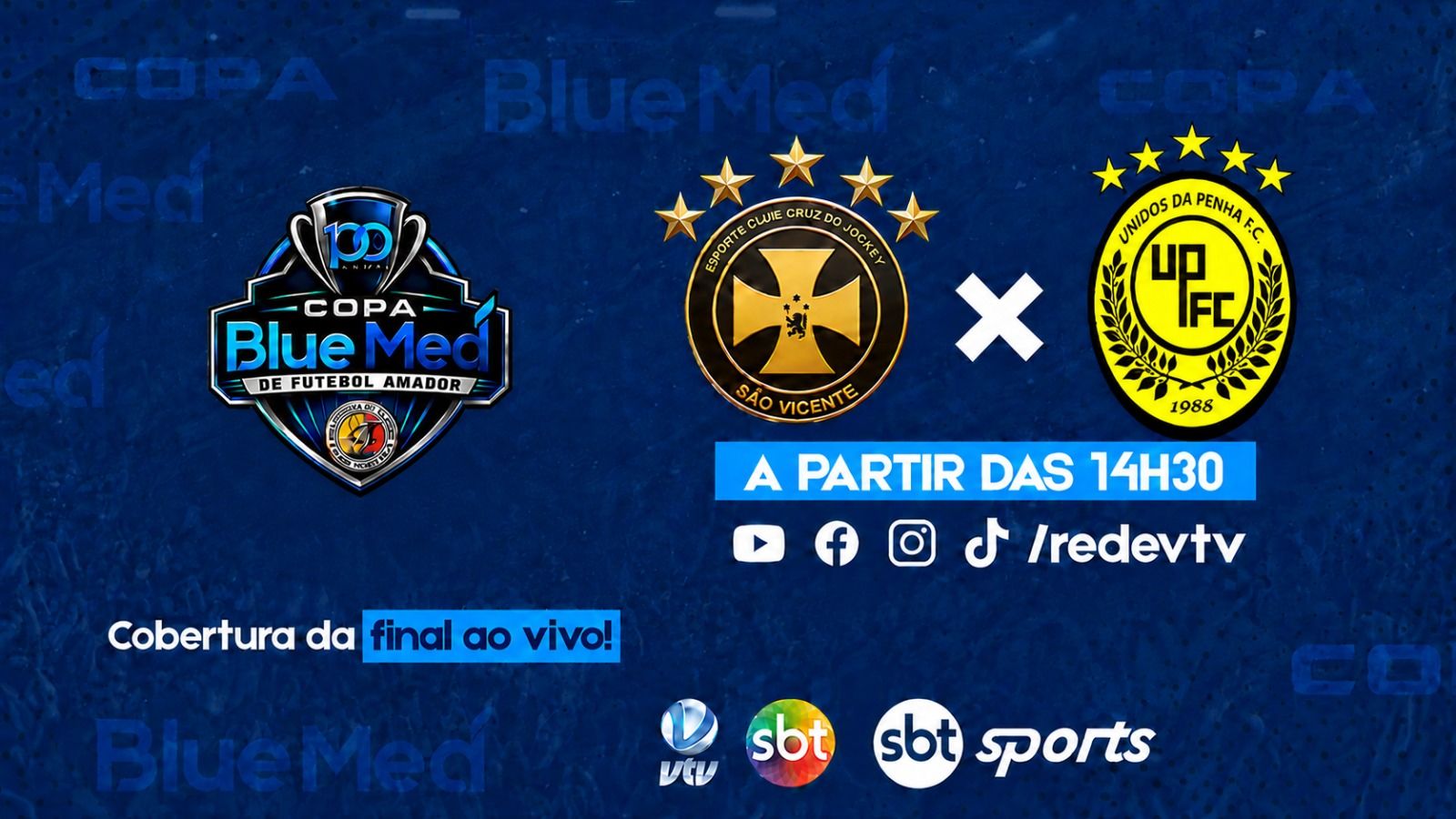 SBT Sports e VTV transmitem a final da Copa Blue Med de futebol amador